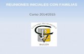REUNIONES INICIALES CON FAMILIAS Curso 2014/2015.