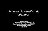 Muestra Fotográfica de Alumnos Asignatura: Historia del Arte y el Diseño II Diseño Artístico Audiovisual- UNRN Sede Andina El Bolsón Año 2011.