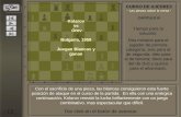 CURSO DE AJEDREZ “ Las piezas sobre la mesa “ CAPITULO III Con el sacrificio de una pieza, las blancas consiguieron esta fuerte posición de ataque en.