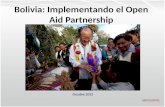 Bolivia: Implementando el Open Aid Partnership Octubre 2013.