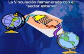Luis Alonso Jiménez UTT-UCR La Vinculación Remunerada con el “sector externo”