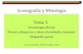Iconografía y Mitología Tema 3. Genealogía divina Dioses olímpicos y otras divinidades menores (Segunda parte) ©Javier Itúrbide. UNED Tudela. 2010.