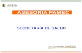 SECRETARÍA DE SALUD. Proporcionar herramientas a las IPS Públicas y Privadas del municipio de Mosquera para hacer selección y priorización de procesos.