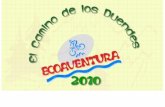 ECOAVENTURA 2010 El Camino de los Duendes es una competencia que pone aprueba la capacidad física y mental de los participantes.