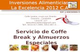 Inversiones Alimenticias La Excelencia 2012 C.A RIF. J-40030990-5 Calle Lovera, cruce con Girardot Guacara – Carabobo Local N° 117 laexcelencia2012@gmail.com.