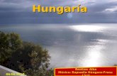 Hungaría Realizo: Alba Música: Rapsodia Húngara-Franz Liszt 06/06/2010.