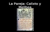 La Pareja: Calixto y Melibea. Diferentes Portadas.