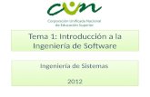Tema 1: Introducción a la Ingeniería de Software Ingeniería de Sistemas 2012.