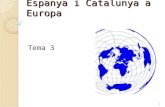 Espanya i Catalunya a Europa Tema 3 1. Índex 1. Europa, entre els cinc continent 2. Característiques generals del continent europeu 3. Trets i contrastos.
