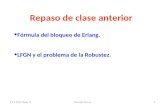 P Y E 2012 Clase 11Gonzalo Perera1 Repaso de clase anterior Fórmula del bloqueo de Erlang. LFGN y el problema de la Robustez.
