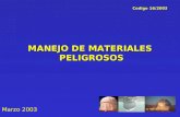 MANEJO DE MATERIALES PELIGROSOS Marzo 2003 Codigo 16/2003.