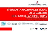PROGRAMA NACIONAL DE BECAS EN EL EXTERIOR DON CARLOS ANTONIO LOPEZ PARA EL FORTALECIMIENTO DE LA INVESTIGACIÓN, LA INNOVACIÓN Y LA EDUCACIÓN DEL PARAGUAY.