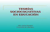 TEORÍAS SOCIOCOGNITIVAS EN EDUCACIÓN PSE. Andrea Flanagan PSE. Andrea Flanagan Universidad de Valparaíso.