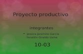 Proyecto productivo integrantes - Jessica Jaramillo García -Yeraldin Giraldo Usme 10-03.