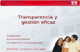 Coparmex E ncuentro Empresarial Cd. Juárez Chih, 11 de octubre 2007 INFONAVIT, tu derecho a vivir mejor Transparencia y gestión eficaz.