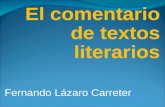 El comentario de textos literarios Fernando Lázaro Carreter.