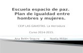 CEIP LAS GAVIOTAS. La Herradura Curso 2014-2015. Ana Belén Segura y Noelia Millán.