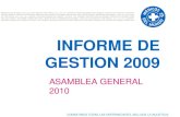 COMBATIMOS TODAS LAS ENFERMEDADES, INCLUIDA LA INJUSTICIA INFORME DE GESTION 2009 ASAMBLEA GENERAL 2010.