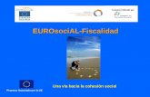EUROsociAL-Fiscalidad Proyecto financiado por la UE Una vía hacia la cohesión social.