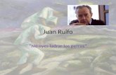 Juan Rulfo “No oyes ladrar los perros”. Juan Rulfo – (1918-1986) Nació en el pueblo; murió en la ciudad 2 obras principales; 2 premios importantes Niñez.