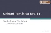 Unidad Temática Nro.11 Contadores Digitales de Frecuencia UTN FRBA Medidas Electrónicas II Rev.3 – 14/04/2009.