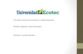 Facultad: Ciencias Económicas y Administrativas Énfasis: Negocios Internacionales Nombre: Lourdes Rosales.