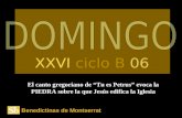 Benedictinas de Montserrat El canto gregoriano de “Tu es Petrus” evoca la PIEDRA sobre la que Jesús edifica la Iglesia XXVI ciclo B 06.