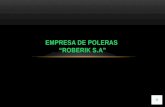 EMPRESA DE POLERAS “ROBERIK S.A” MARKETING RELACIONAL Concepto: crear, fortalecer y mantener las relaciones firmes y duraderas con los clientes y las.
