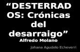 Johana Agudelo Echeverri “DESTERRADOS: Crónicas del desarraigo” Alfredo Molano.