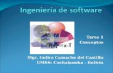 Tarea 1 Conceptos Mgr. Indira Camacho del Castillo UMSS: Cochabamba - Bolivia.
