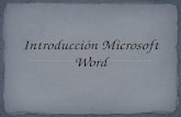 Introducción Microsoft Word. Word es uno de los procesadores de texto, más utilizados para trabajar con documentos en la actualidad. ¿Qué es el Microsoft.