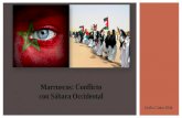 Marruecos: Conflicto con Sáhara Occidental Zsófia Cintia Oláh.