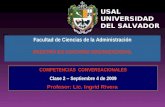 Facultad de Ciencias de la Administración MAESTRÍA EN COACHING ORGANIZACIONAL USALUNIVERSIDAD DEL SALVADOR COMPETENCIAS CONVERSACIONALES Clase 2 – Septiembre.