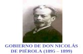 GOBIERNO DE DON NICOLÁS DE PIÉROLA (1895 – 1899).