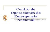 Centro de Operaciones de Emergencia Nacional Sistema Nacional de Defensa Civil.
