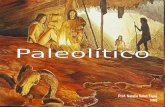 Prof. Natalia Salas Tapia NM3. Objetivos: Analizar el concepto de Prehistoria Identificar los rasgos característicos de la vida durante el Paleolítico.