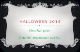 HALLOWEEN 2014 Hecho por: Daniel esteban ortiz...