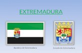 EXTREMADURA Bandera de Extremadura Escudo de Extremadura.