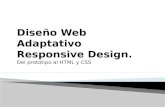 Diseño Web Adaptativo Responsive Design. Del prototipo al HTML y CSS.