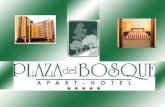 Hotel Plaza del Bosque. 2 UBICACIÓN El Hotel Plaza del Bosque se encuentra excelentemente ubicado en el Área empresarial y residencial del Distrito de.