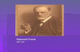 Sigmund Freud 1856- 1939. FFFFreud nació en Freiberg el 6 de mayo de 1856 y murió en Londres el 23 de septiembre de 1939. FFFFue un médico, neurólogo.