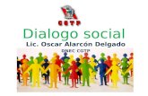 Dialogo social Lic. Oscar Alarcón Delgado DNEC CGTP.