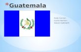 Kade Cannon Curtis Harmon Steven Galbraith * Guatemala puede llegar a ser un líder económico. La pregunta es cómo hacerlo. * Vamos a discutir una breve.