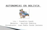 Lic.: Franklin Sandi Materia : Gestión Pública Estudiante: Juan Pablo Pardo Zenteno.