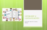 Lenguaje y comunicación Gryssel Yazmín Cantú Pérez.