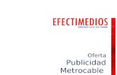 Oferta Publicidad Metrocable. Cabinas Metrocable.