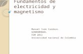Fundamentos de electricidad y magnetismo Manuel Iván Cardozo. G3N05MANUEL FEM 2012 Universidad nacional de Colombia.