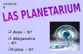 Ana – 5º  Alejandra – 6º  Catia – 5º 14/02/09.