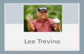 Lee Trevino. 1968 Lee Trevino fue el ganador del US Open 1968.