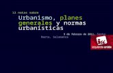 Urbanismo, planes generales y normas urbanísticas 9 de febrero de 2011, Santa Marta, Salamanca 12 notas sobre.